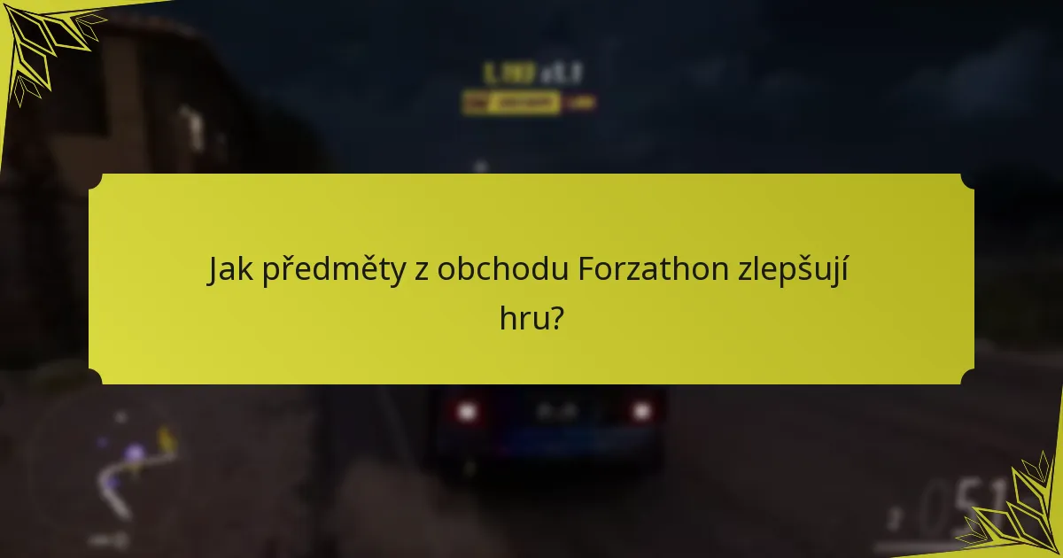 Jaké předměty jsou k dispozici v obchodě Forzathon?