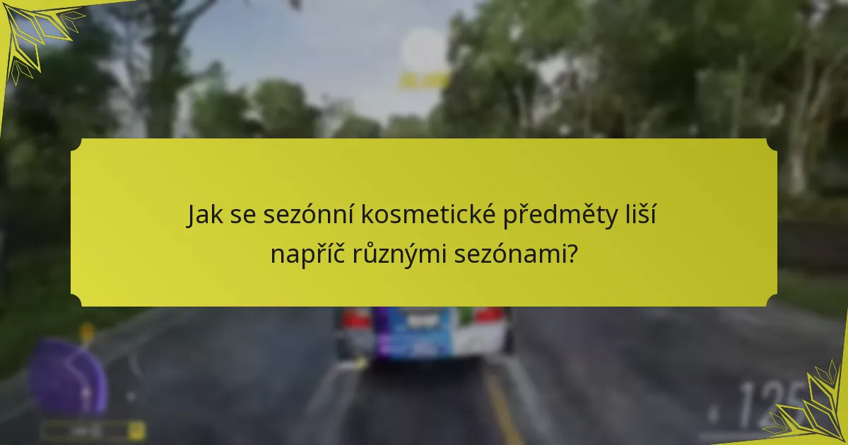 Jaké sezónní akce zahrnují exkluzivní kosmetické předměty?