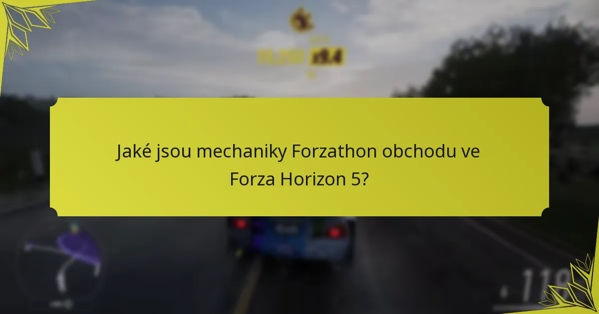 Jaké jsou rozdíly mezi Forzathon obchody v různých sezónách?